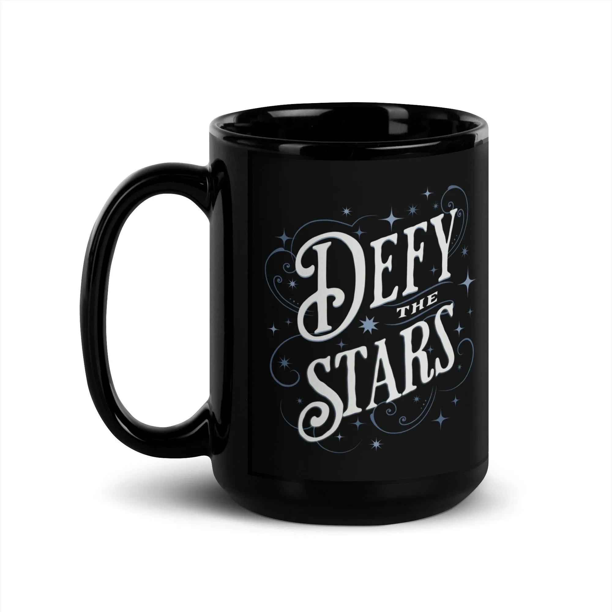 Defy The Stars Coffee Mug