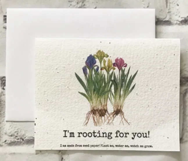 "I'm rooting for you!" Plantable Greeting Card