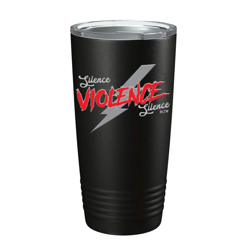 Silence Violence Silence Tumbler