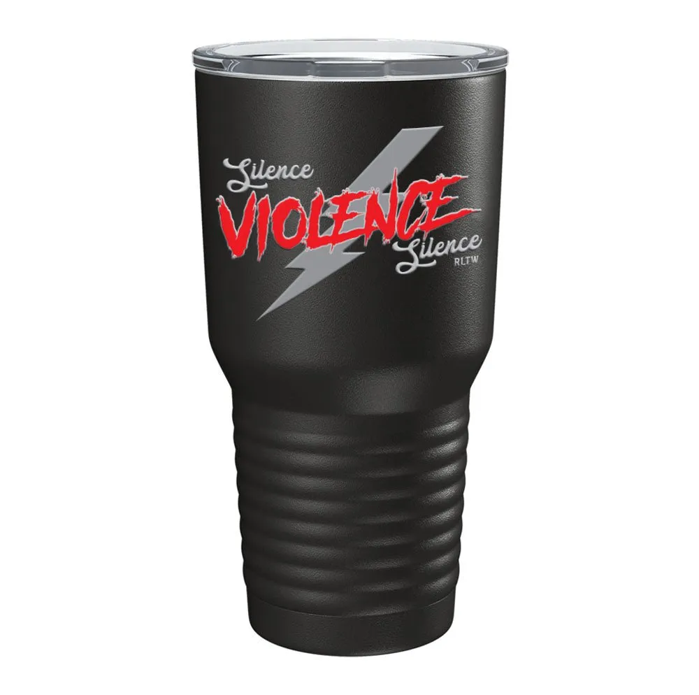 Silence Violence Silence Tumbler